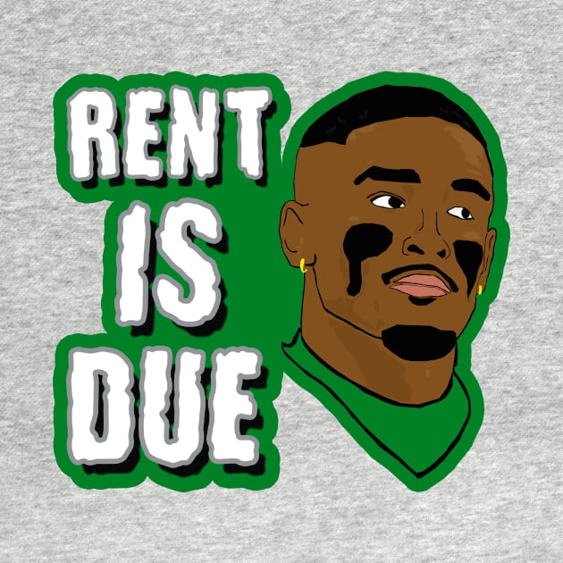 Rent is Due Philadelphia by Philly Drinkers